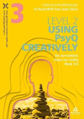 In Touch With Your Inner Voice  | LEVEL 2 Linda Vera Roethlisberger
