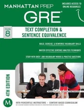 GRE Text Completion & Sentence Equivalence (Manhattan Prep GRE Stra - VERY GOOD