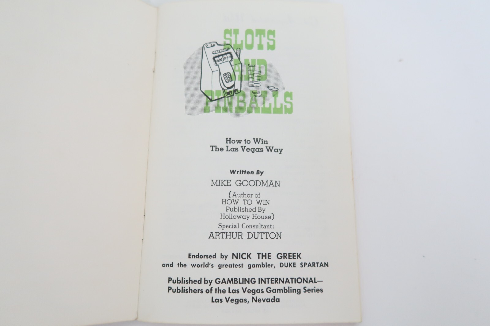 Slots & Pinballs How to Win The Las Vegas Way Nick The Greek Vintage