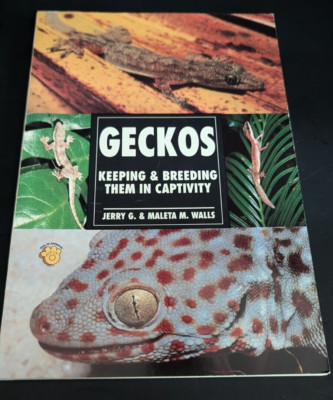 Geckos: Keeping & Breeding Them in Captivity Paperback