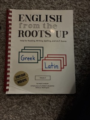 English from the Roots Up Ser.: English from the Roots Up : Help for Reading,...