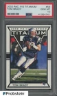 2002 Pacific Private Stock Titanium #58 Tom Brady Patriots PSA 10 GEM MINT