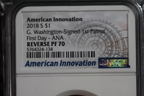 2018-S AMERICAN INNOVATION NGC REVERSE PF70 G.WASHINGTON-SIGN1ST PATENT FD ANA