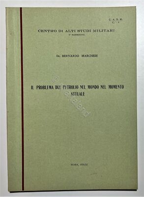 B. Marquis - Das Ölproblem in der Welt in der heutigen Zeit 1951-52