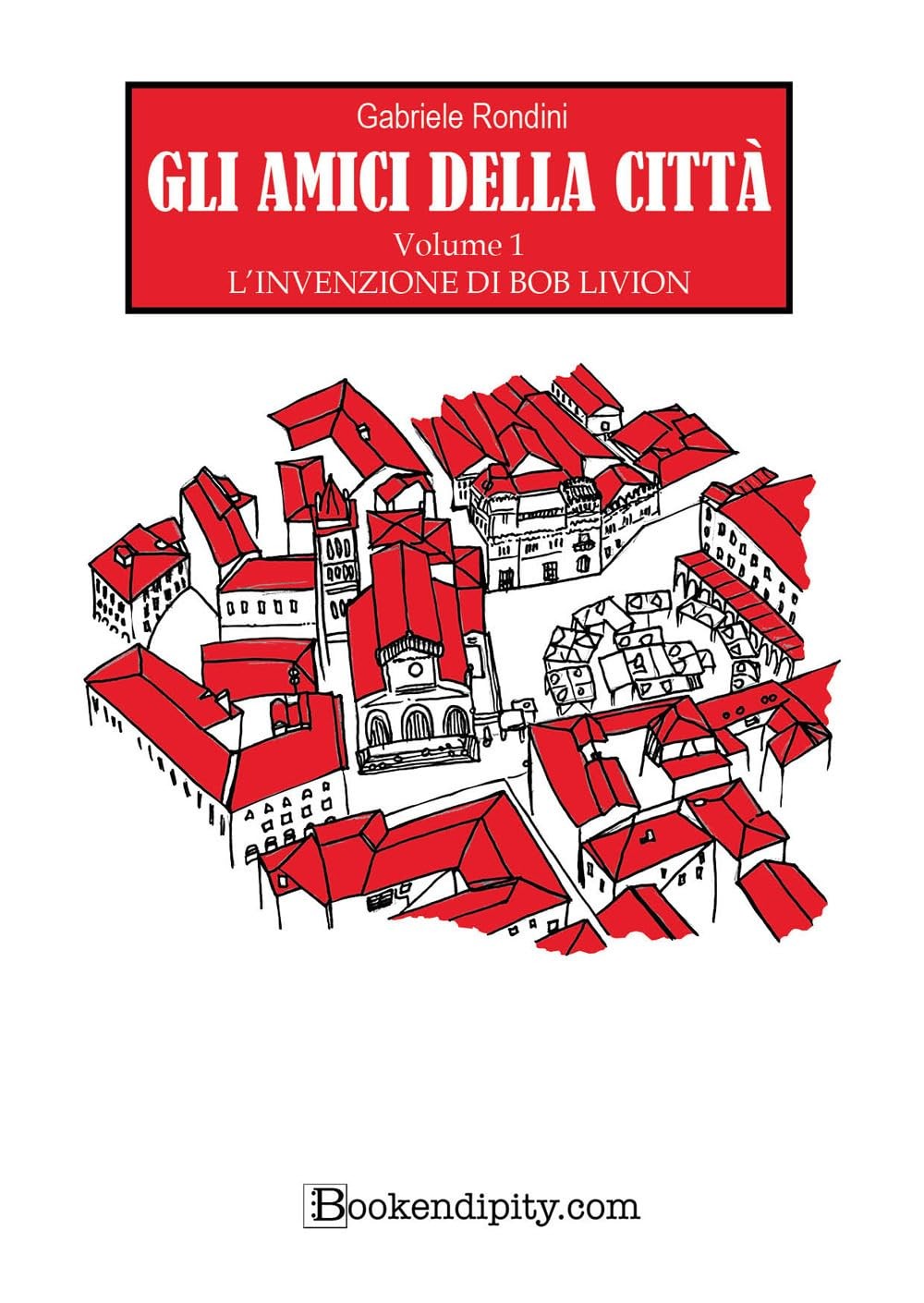 Габриэле Рондин - автор книги о Бобе Ливионе. Друзья (в мягкой обложке) (ИМПОРТ из Великобритании)