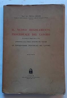 Die neue Verfahrensordnung der Arbeit (R. Dekret 21. Mai 1934