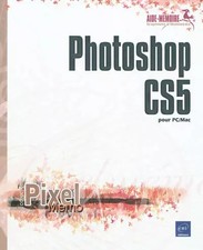 Photoshop CS5 für PC/Mac, Corinne Hervo