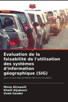 Mona Alrowaili (U. A.) | ÉValuation De La Faisabilité De L'utilisation Des...