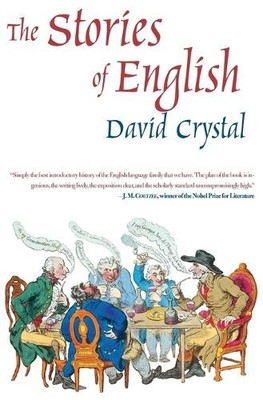 David Crystal The Stories of English (Paperback)