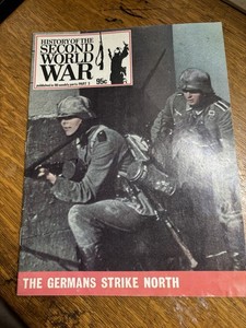 Militaria Magazine History Of The Second World War Germans Strike North