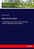 Pleas Of The Crown Matthew Hale