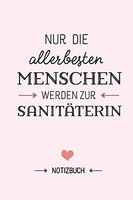 Notizbuch A5 Liniert FüR SanitäTerin - Geschenk, Schreibheft, Notizen