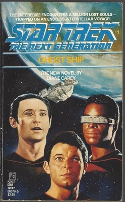 Star Trek Next Generation #1: Ghost Ship by Diane L. Carey  (1988, Mass Market)