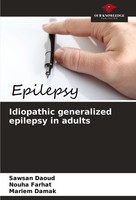 Idiopathic Generalized Epilepsy In Adults Sawsan Daoud
