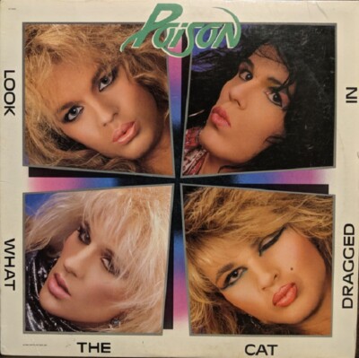 洋楽 Poison Look What The Cat Dragged In Poison Look What The Cat Dragged In LP | eBay