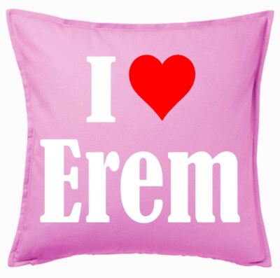 I Love Erem Kissenbezug Pink Ich Liebe Erem 102567
