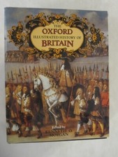 Oxford Illustrated Histories Ser.: The Oxford Illustrated History of Britain...