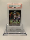 Tom Brady: 2007 Topps Chrome Football #TC6 Refractor PSA 8 New England Patriots