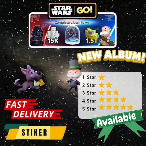 (Monopoli_go Stickers) 1/2/3/4/5 🌟 AVAILABLE NOW (SUPER FAST SEND) STAR WARS GO