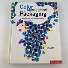 COLOR MANAGEMENT FOR PACKAGING John T Drew Sarah A Meyer GRAPIC DESIGNERS GUIDE