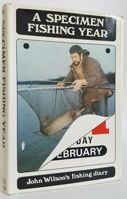 A Specimen Fishing Year John Wilson's Diary coarse angling Norfolk pike 1977 1st