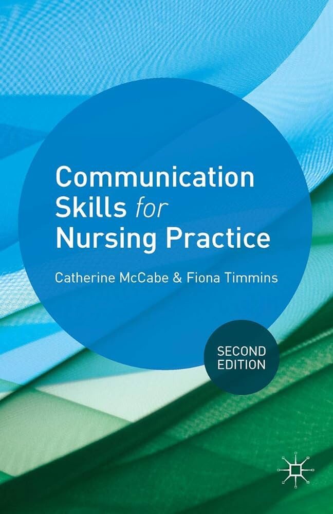 Communication Skills for Nursing Practice 2nd Edition - 9780230369207