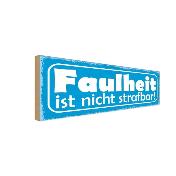 Holzschild 10X27 Cm Faulheit Ist Nicht Strafbar Dekoration Deko Geschenk Holz Sc-image