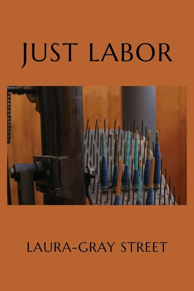 Just Labor | Poems | Laura-Gray Street | Taschenbuch | Englisch | 2025-image