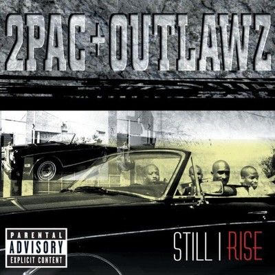 Still I Rise [Explicit] by / Pac / Outlawz [Audio CD]