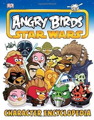 Angry Birds Star Wars Character - Hardcover, by DK Publishing - Very Good