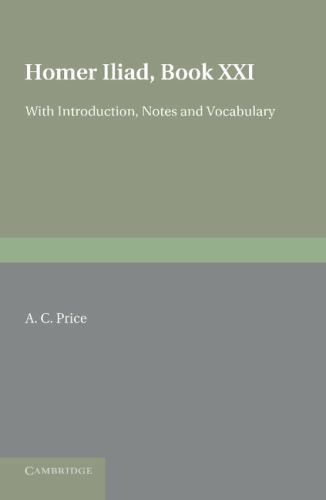 Homer Iliad XXI Homer Price Paperback Cambridge University Press 9781107621206