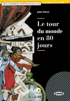 Lire et s'entrainer - Competences de la Vie: Le tour du monde en