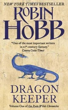 Dragon Keeper: Volume One of the Rain Wilds Chronicles v... | Buch | Zustand gut