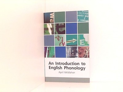 An Introduction to English Phonology (Edinburgh Textbooks on the English Languag