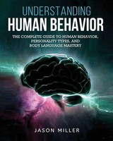 Jason Miller | Understanding Human Behavior | Taschenbuch | Englisch (2019)