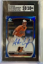 2023 Bowman Adam Crampton Chrome Prospect Auto Blue Refractor 126/150 SGC 10 