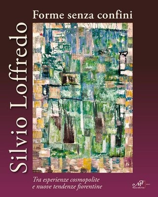 Buch - Silvio Loffredo. Formen ohne Grenzen. Zwischen kosmopolitischen und neuen Erfahrungen