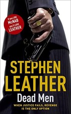 DEAD MEN (The 5th Spider Shepherd Thriller) by Stephen Leather Paperback Book
