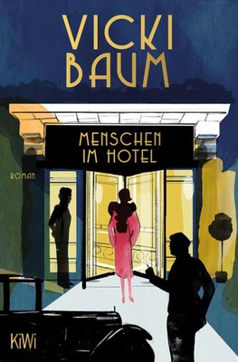 Menschen im Hotel | Vicki Baum | Taschenbuch | KIWI | 336 S. | Deutsch | 2007