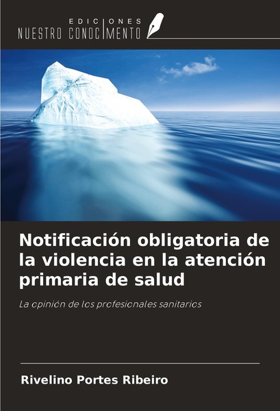 NotificacióN Obligatoria De La Violencia En La AtencióN Primaria De Salud Riveli-image