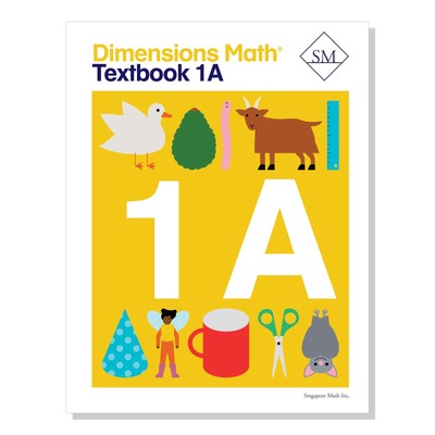 Dimensions Math Textbook 1A | Singapore Math Inc. [Paperback]