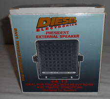 DIESEL President External Speaker 711 MODEL 4-11 CBs Ham Radios MOUNTABLE NEW