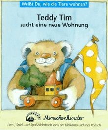 Teddy Tim sucht eine neue Wohnung von Lore Kleikamp | Buch | Zustand gut