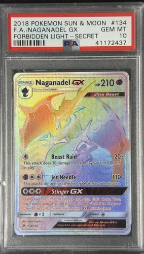 2018 POKEMON SUN & MOON FORBIDDEN LIGHT FA/NAGANADEL GX#134 PSA 10