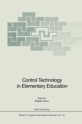 Denis - Control Technology in Elementary Education - New paperback or  - X555z