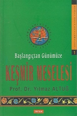Baslangictan Gunumuze Kesmir Meselesi by Prof. Dr. Y?lmaz Altu? Book The Fast