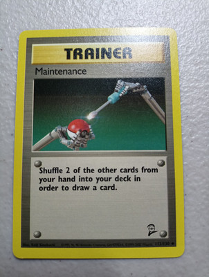 Maintenance 112/130 Base Set 2 Regular