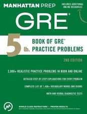 5 lb. Book of GRE Practice Problems by Manhat...