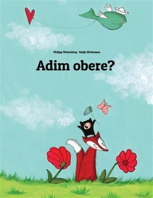 Adim Obere? : Akuko Di Na Foto Nke Philipp Winterberg and Nadia Wichmann Dere...