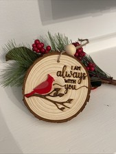I am Always with You - Christmas Ornament with Cardinal: Memorial ornament